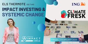 Testimonial of Els Thermote on 'Impact Investing & Systemic change' combined with the Climate Fresk